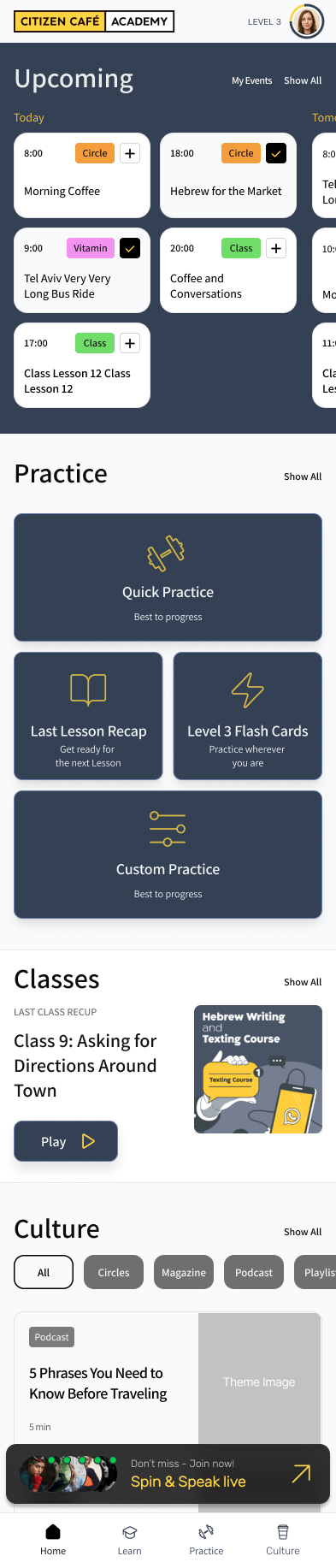 Class-student homepage V4: branded header, Upcoming, Practice, Classes, and Culture.